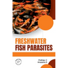 Freshwater Fish Parasites