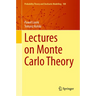 Lectures on Monte Carlo Theory
