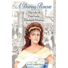 A Daring Rescue: The Life of First Lady Elizabeth Monroe