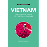 Vietnam - Culture Smart!: The Essential Guide to Customs & Culture