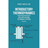 Introductory Thermodynamics: With Applications To Chemical Systems (2nd Edition)