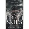 Seven Paper Skies