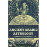 Ancient Arabic Astrology