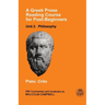 A Greek Prose Course: Unit 2: Philosophy