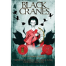 Black Cranes: Tales of Unquiet Women
