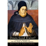 Does God Exist?: A Socratic Dialogue on the Five Ways of Thomas Aquinas