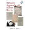 Religious approaches to Human Rights