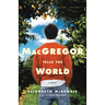 MacGregor Tells the World