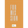 For Mission: The Need for Scriptural Cultural Theology