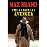 The Rangeland Avenger