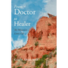 From Doctor to Healer: The Mountain Lion's Gift