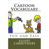 Cartoon Vocabulary: Fun and Easy