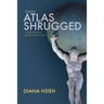 Explore Atlas Shrugged: A Study Guide for Ayn Rand's Epic Novel