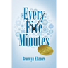 Every Five Minutes