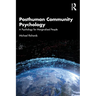 Posthuman Community Psychology: A Psychology for Marginalised People