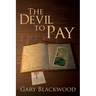 The Devil To Pay