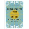 Wholehearted Faith
