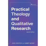 Practical Theology and Qualitative Research - Second Edition