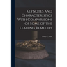 Keynotes and Characteristics With Comparisons of Some of the Leading Remedies