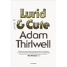 Lurid & Cute