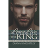 Long Live the King