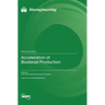 Acceleration of Biodiesel Production