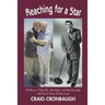 Reaching for a Star: A Memoir of My Life, My Music, and My Friendship with Famed Singer Frankie Laine