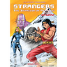 Strangers 8: The Invasion of Atlantis