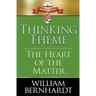 Thinking Theme: The Heart of the Matter