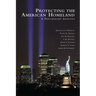Protecting the American Homeland: One Year on