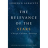 Relevance of the Stars: Christ, Culture, Destiny