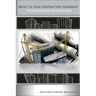Impact of Lean Construction Techniques (Implementation on Mixed Used Building): Building techniques