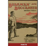Breaker Morant - Bushman and Buccaneer: Harry Morant: His 'Ventures and Verses