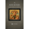 The Holy Rosary through the Writings of Saint Alphonsus de Liguori