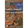 Pages from the Textbook of Alternate History
