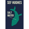 Salt Water: And Other Short Stories