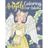 Angels Coloring For Adults: Kids 11+ Years Old and Adolescents - Adorable Female and Male Angels
