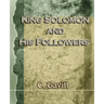 King Solomon and His Followers (1917)