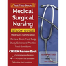 Medical Surgical Nursing Study Guide: Med Surg Certification Review Book: Med Surg Study Guide and Practice Test Questions [CMSRN Review Book]