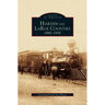Hardin and Larue Counties: 1880-1930