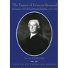 The Papers of Francis Bernard: Governor of Colonial Massachusetts, 1760-1769 Volume 1