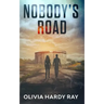Nobody's Road