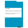 Climate Change and Contemporary Artists: Analysing the Works of Olafur Eliasson, Julian Charrière, Ursula Biemann, Marjetica Potrč and Amy Balkin