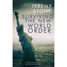 Surviving the New World Order