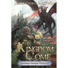 Kingdom Come: A LitRPG Dragonrider Adventure