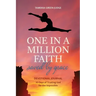 One In A Million Faith: Saved By Grace