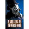 A Journal of the Plague Year