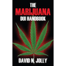 The Marijuana DUI Handbook