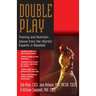 Double Play: Training and Nutrition Advice from the World's Experts in Baseball