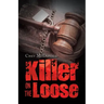 Killer on the Loose